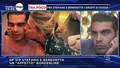 GF Vip 3: cosa c'è tra Stefano e Benedetta?