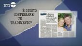 Tradimento: confessare o no?