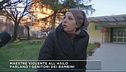 Maestre violente, parlano i gnitori