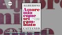 "Amore mio come sei cambiato"