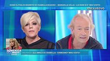 Manuela Villa: "Lui non si è mai visto"