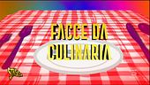 Facce da culinaria