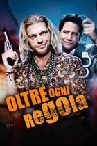 Oltre ogni regola