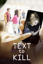 Text to kill
