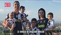 La famiglia di Cristiano Ronaldo