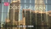 Il caso Dolce e Gabbana