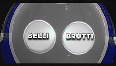 Belli e brutti: si o no?