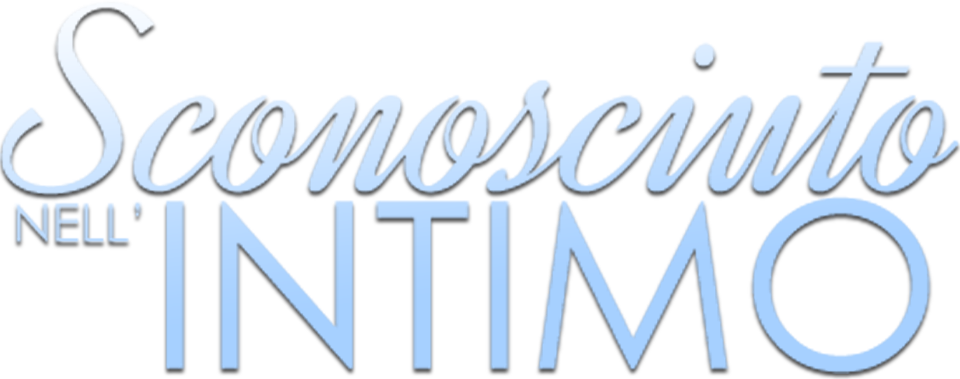Sconosciuto nell'intimo - Film Mediaset Infinity