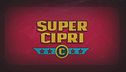 Super Cipri!