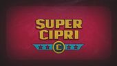 Super Cipri, pensaci tu!