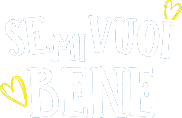 Se mi vuoi bene - Film Mediaset Infinity