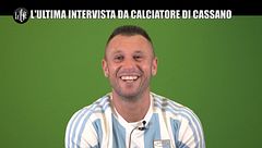 CORTI E ONNIS: Cassano: l'ultima sua intervista da calciatore a Le Iene