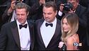 Brad Pitt e Di Caprio i bellissimi di Cannes