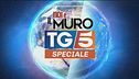 Speciale Tg5 - Noi e il Muro