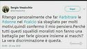 "Arbitro donna. Uno schifo"