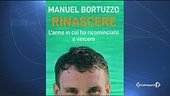"Rinascere" il libro di Manuel Bortuzzo