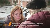 "Ciontoli mi ha puntato contro la pistola"