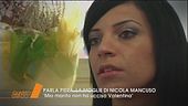 La moglie di Nicola Mancuso