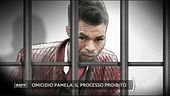 Omicidio Pamela: il processo proibito