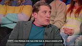 Chi pensa che Salvini sia il male assoluto