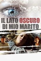 Il lato oscuro di mio marito