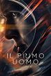 Trailer - First man - il primo uomo
