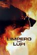Trailer - L' impero dei lupi