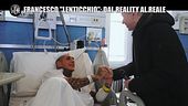 AGRESTI: Con Francesco "Lenticchio" Chiofalo, operato per il tumore al cervello