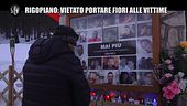 LA VARDERA: Rigopiano, multa per i fiori al figlio morto: la paghiamo noi?