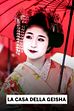 La casa della Geisha