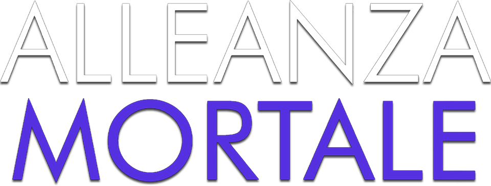 Alleanza mortale - Film Mediaset Infinity