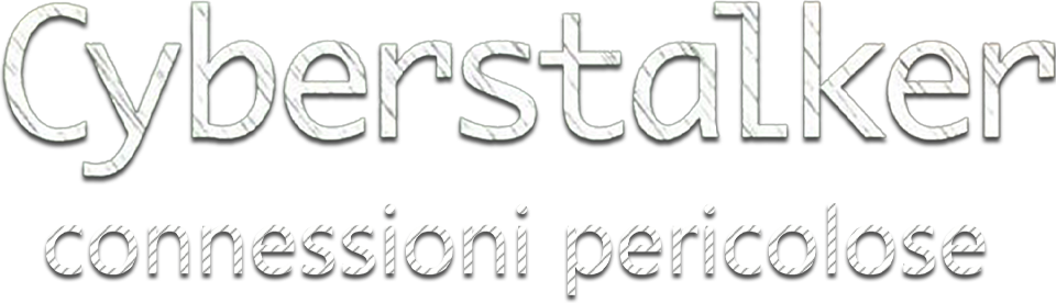 Cyberstalker - Connessioni pericolose - Film Mediaset Infinity