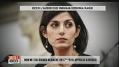 Le intercettazioni di Virginia Raggi
