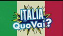 Italia Quo Vai?