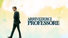 Arrivederci professore