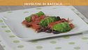 Involtini di baccalà con la scarola