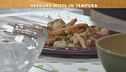 Verdure miste in tempura