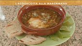 L'acquacotta alla maremmana