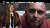 Omicidio Vannini, il nuovo testimone Vannicola potrebbe essere sentito dalla Procura. Gli aggiornamenti di Iene.it