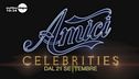 Arriva "Amici Celebrities"!