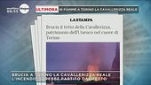 Ultimora: in fiamme la Cavallerizza Reale