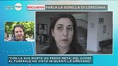 Parla la sorella di Loredana