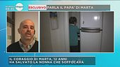 Le parole del papà di Marta