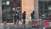 Trieste, continua la rotta dei balcani