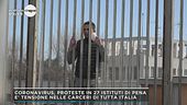 Coronavirus, proteste in 27 istituti di pena