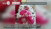 Beatrice, positiva al Coronavirus
