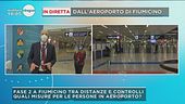 Coronavirus: in diretta dall'aeroporto di Fiumicino