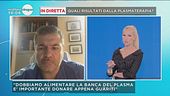 Covid-19:l'infettivologo Raffaele Bruno sul protocollo della plasmaterapia
