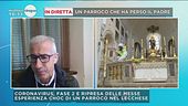 Coronavirus: l'esperienza choc di un parroco nel Lecchese