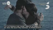 "La cattedrale del mare" arriva su Canale 5